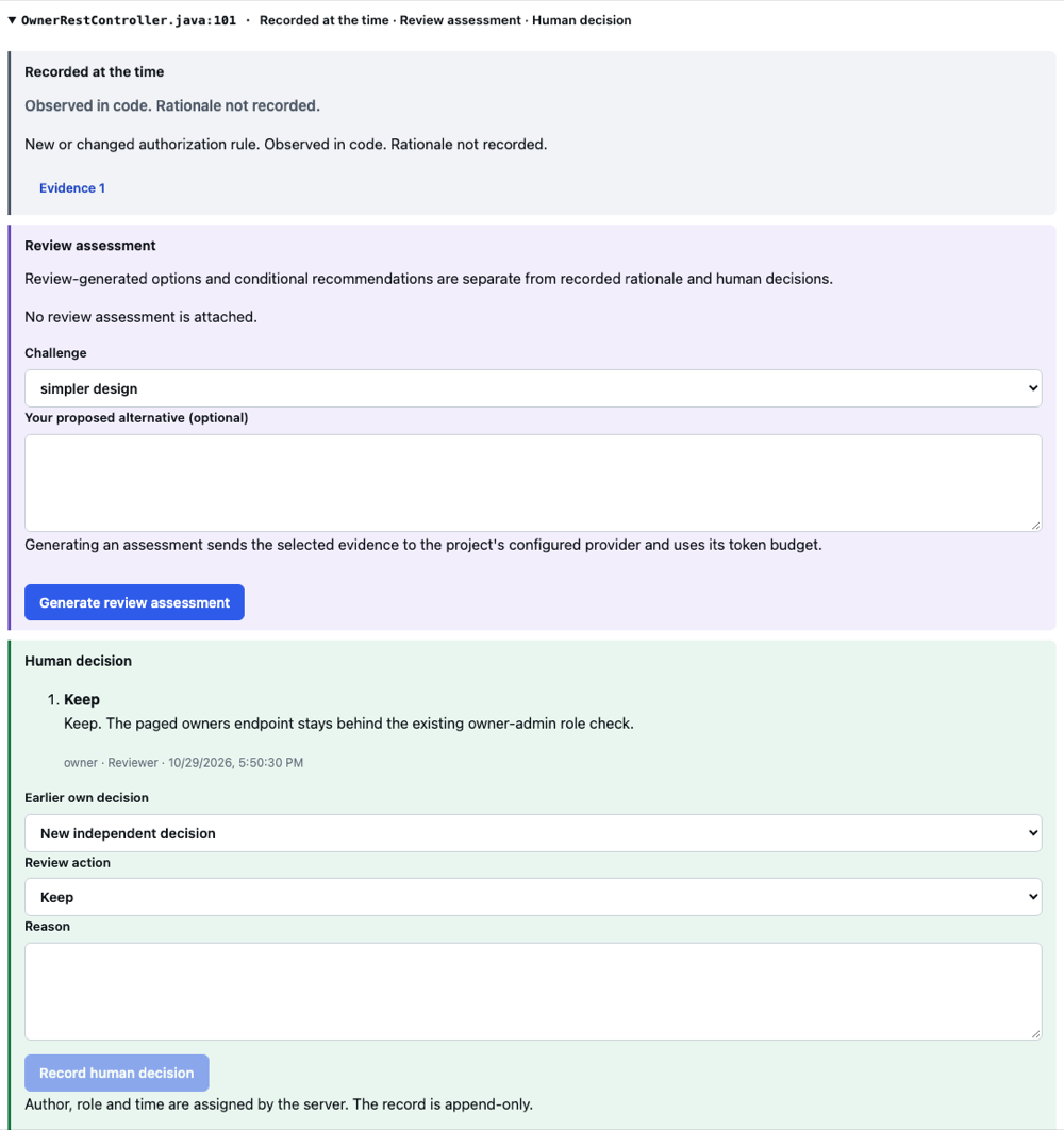 A decision card for an authorization change at OwnerRestController.java line 101 with three zones: Recorded at the time says the rationale was not recorded, Review assessment has none attached, and Human decision shows a Keep decision with its reason, the reviewer and the time.